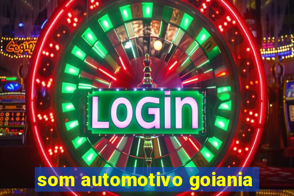 som automotivo goiania